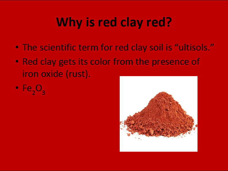 Why is red clay red?